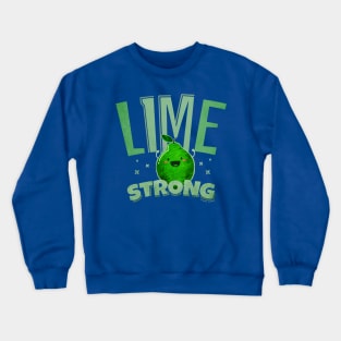 Lime Strong Crewneck Sweatshirt